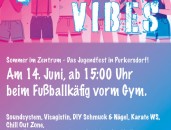 YOUTH VIBES - Sommer im Zentrum - 
